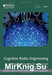 Cognitive Radio Engineering