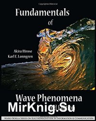 Fundamentals of Wave Phenomena, Second Edition