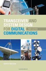 Transceiver and System Design for Digital Communications,  3rd Edition