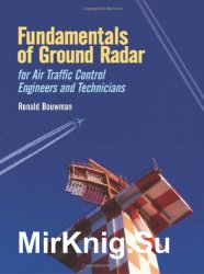 Fundamentals of Ground Radar: For Air Traffic Control Engineers and Technicians