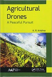Agricultural Drones: A Peaceful Pursuit