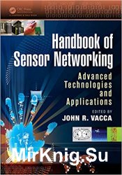 Handbook of Sensor Networking