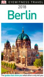 DK Eyewitness Travel Guide: Berlin (2017)