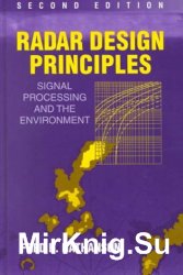 Radar Design Principles: Signal Processing and the Environment, Second Edition