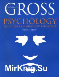 Psychology. Science of Mind and Behavior