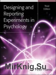 Designing and Reporting Experiments in Psychology