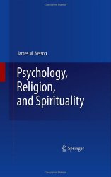 Psychology, Religion, and Spirituality