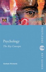 Psychology: The Key Concepts (Routledge Key Guides)