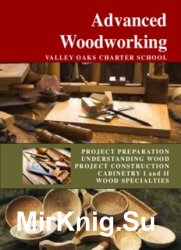 Advanced Woodworking, Valley Oaks Charter School