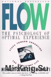Flow.. The Psychology of Optimal Experience