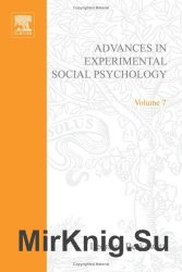 Advances in Experimental Social Psychology, Vol. 7