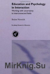 Education and Psychology in Interaction: Working With Uncertainty in Interconnected Fields