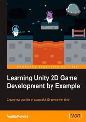 Learning Unity 2D Game Development by Example (+code)