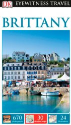 DK Eyewitness Travel Guide: Brittany (2017)