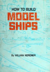 How to Build Model Ships