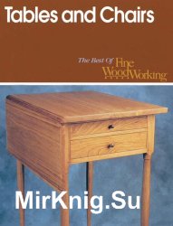 Tables & Chairs. The Best of Fine Woodworking 1995