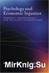 Psychology And Economic Injustice: Personal, Professional, And Political Intersections (Psychology of Women)