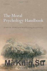 The Moral Psychology Handbook