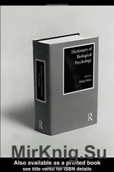 Dictionary of Biological Psychology