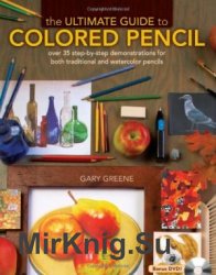 The Ultimate Guide To Colored Pencil