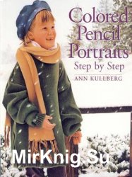 Colored Pencil Portraits: Step by Step