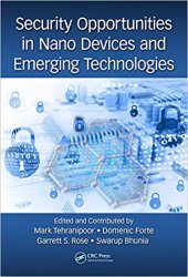 Security Opportunities in Nano Devices and Emerging Technologies