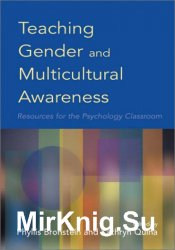Teaching Gender and Multicultural Awareness: Resources for the Psychology Classroom