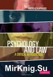 Psychology and Law: A Critical Introduction, Third Edition