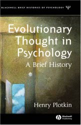 Evolutionary Thought in Psychology: A Brief History (Blackwell Brief Histories of Psychology)