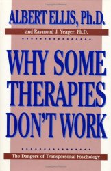 Why Some Therapies Don't Work: The Dangers of Transpersonal Psychology