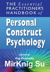 The essential practitioner's handbook of personal construct psychology