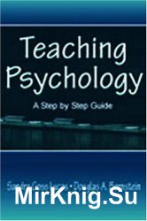 Teaching Psychology. A Step by Step Guide