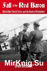 Fall of the Red Baron: World War I Aerial Tactics and the Death of Richthofen