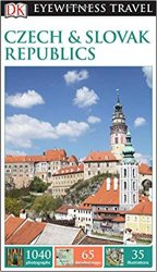 DK Eyewitness Travel Guide: Czech and Slovak Republics