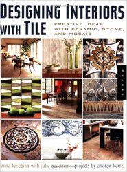 Designing Interiors With Tile