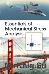 Essentials of Mechanical Stress Analysis