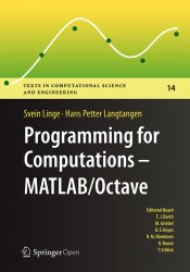 Programming for Computations - MATLAB/Octave: A Gentle Introduction to Numerical Simulations with MATLAB/Octave