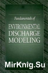 Fundamentals of Environmental Discharge Modeling