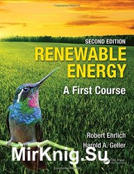 Renewable Energy: A First Course, 2nd Edition