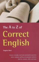 The A-Z of correct English