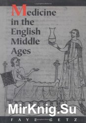 Medicine in the English Middle Ages