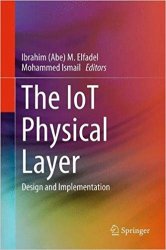 The IoT Physical Layer: Design and Implementation