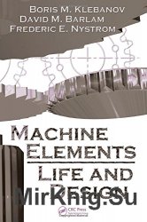 Machine Elements: Life and Design