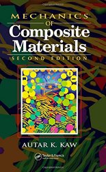 Mechanics of Composite Materials, Second Edition