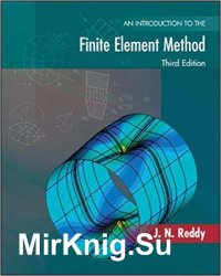 An Introduction to the Finite Element Method, 3rd Edition