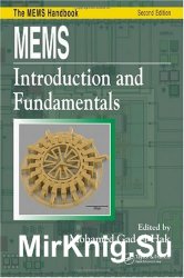 MEMS: Introduction and Fundamentals, Second Edition