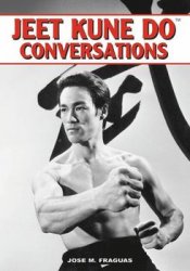 Jeet Kune Do Conversations