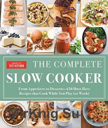 The Complete Slow Cooker