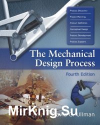 The Mechanical Design Process, Fourth Edition