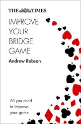 The Times Improve Your Bridge Game, 2nd Edition